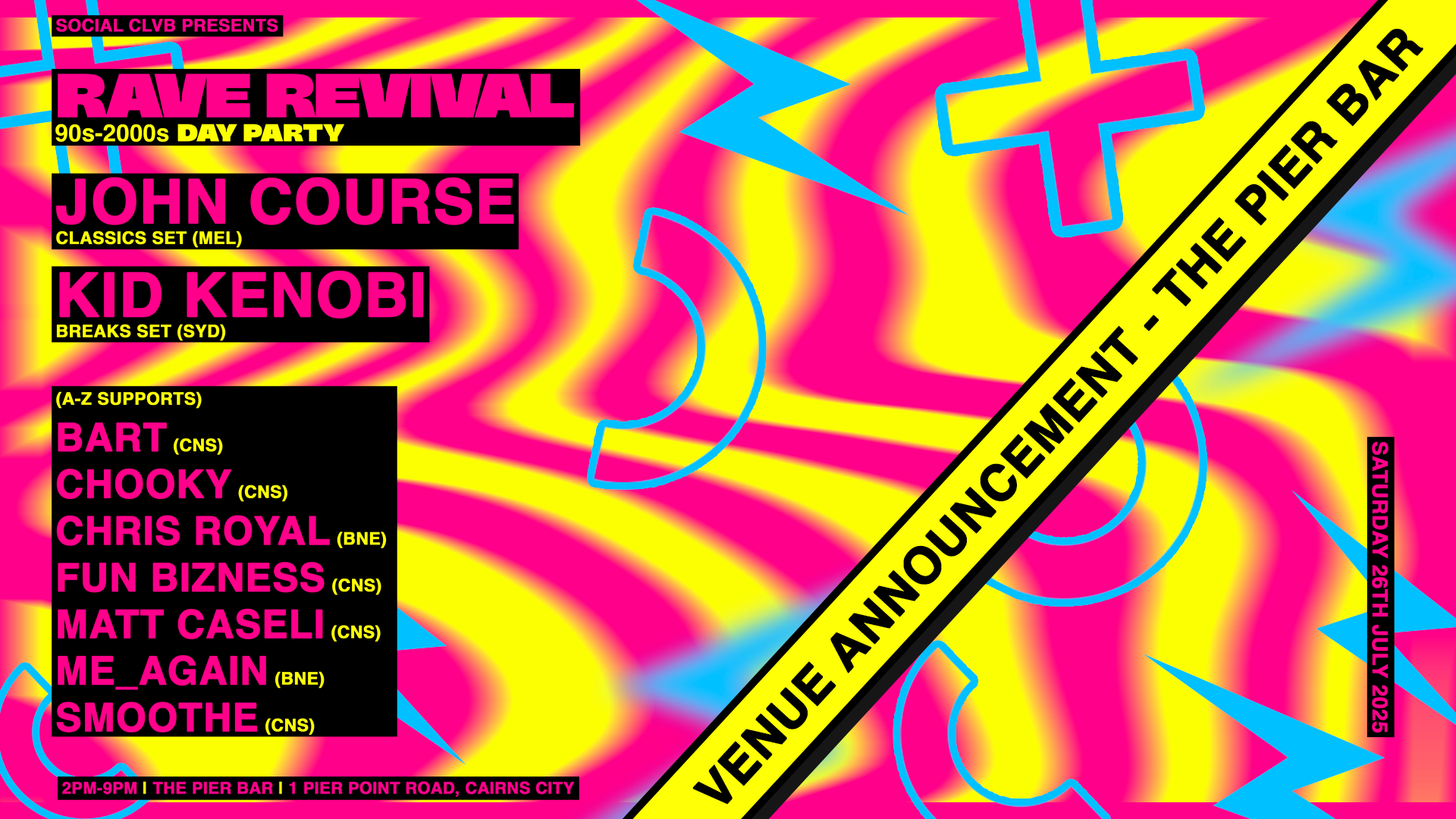 RAVE REVIVAL - DAY PARTY FT. JOHN COURSE (MEL) + KID KENOBI (SYD ...